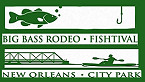 Louisiana Big Bass Rodeo & Fishtival in New Orleans March 24