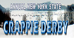 New York Annual Crappie Derby Feb 17